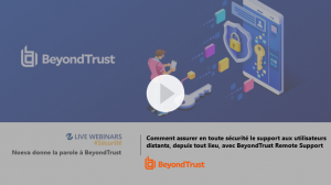 BeyondTrust-Remote-Support-support-IT-télétravail-replay